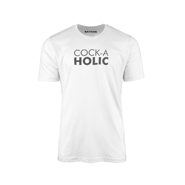 Cock A Holic V1 - Unisex T-Shirt